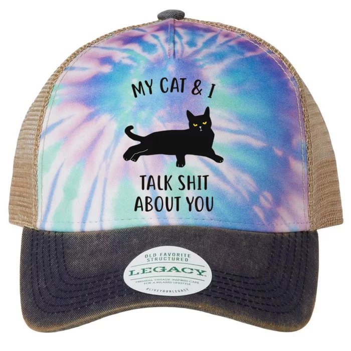 Cat My Cat & I Talk About You Legacy Tie Dye Trucker Hat