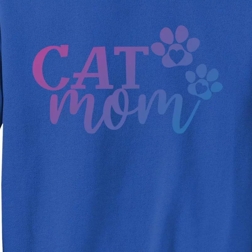 Cat Mom Cat Paws Cat Lover Funny Cute Cat Gift Tall Sweatshirt