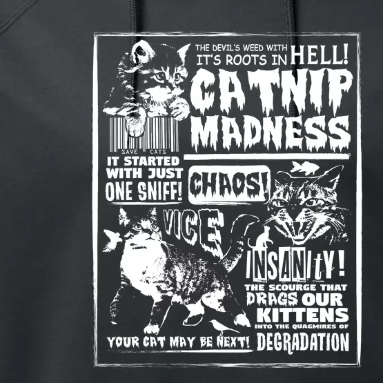 Catnip Madness Cute Kitten Cat Lover Gift For Cat Owners Performance Fleece Hoodie