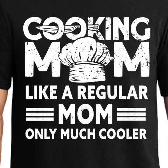 Cooking Mom Cook Cooking Funny Chef Meaningful Gift Pajama Set