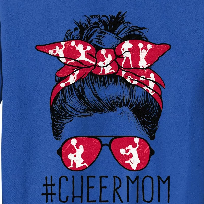 Cheer Mom Cheerleader Mama Life Messy Bun MotherS Day Tall Sweatshirt