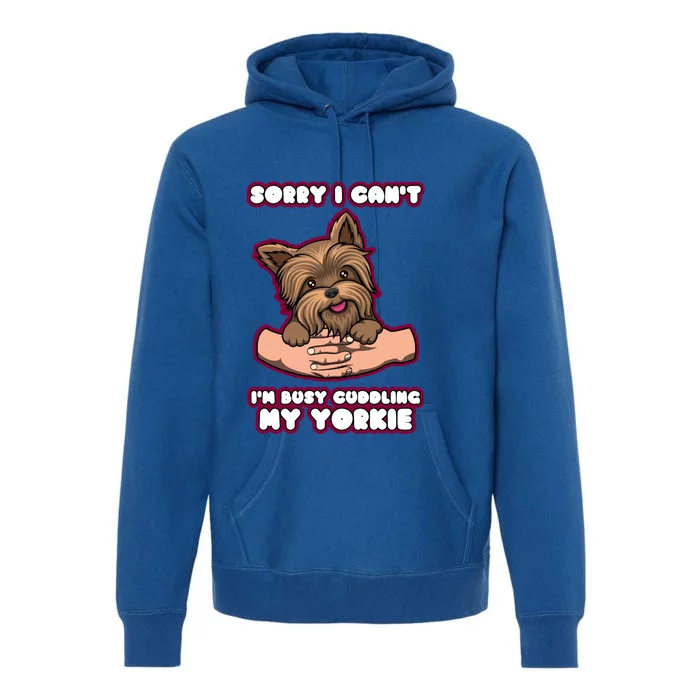 Cuddling My Cute Yorkie Funny Yorkshire Terrier Great Gift Premium Hoodie