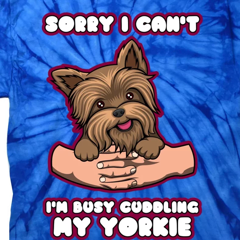 Cuddling My Cute Yorkie Funny Yorkshire Terrier Great Gift Tie-Dye T-Shirt