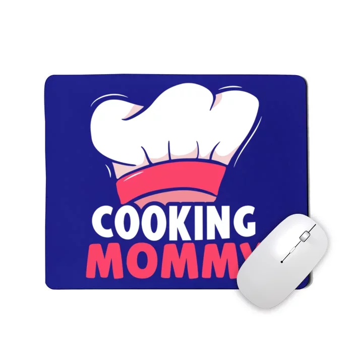 Cooking Mommy Cook Lover Hobby Cooks Mom Mother Mama Gift Mousepad