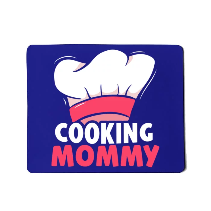 Cooking Mommy Cook Lover Hobby Cooks Mom Mother Mama Gift Mousepad