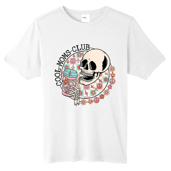 Cool Moms Club Funny Coffee Skeleton Mama Mom Mothers Day ChromaSoft Performance T-Shirt