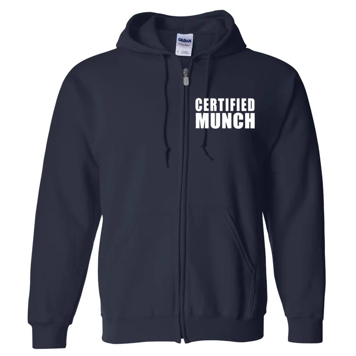 Certified Munch Full Zip Hoodie