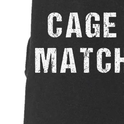 Cage Match Doggie 3-End Fleece Hoodie