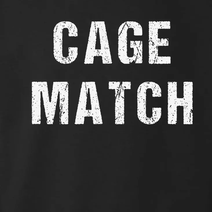 Cage Match Toddler Hoodie