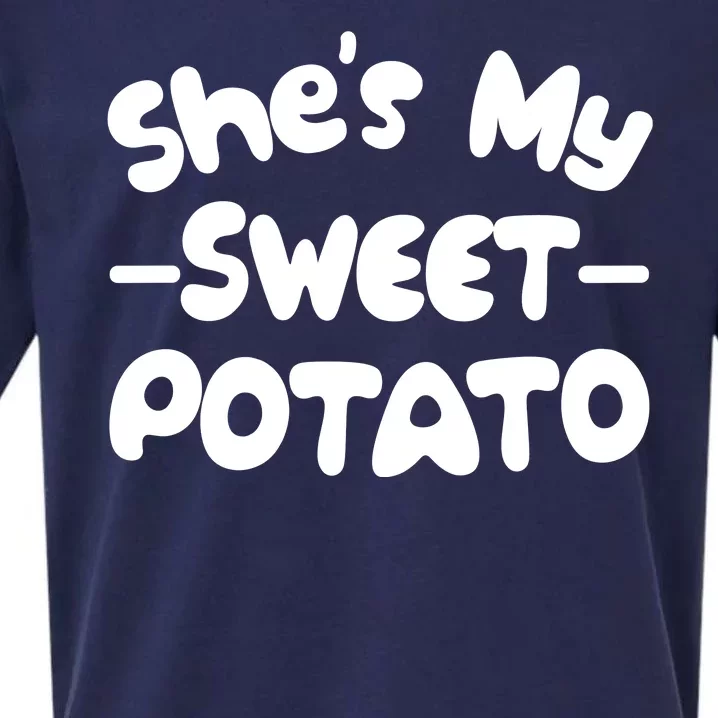 Cute Matching Couples She's My Sweet Potato Sueded Cloud Jersey T-Shirt