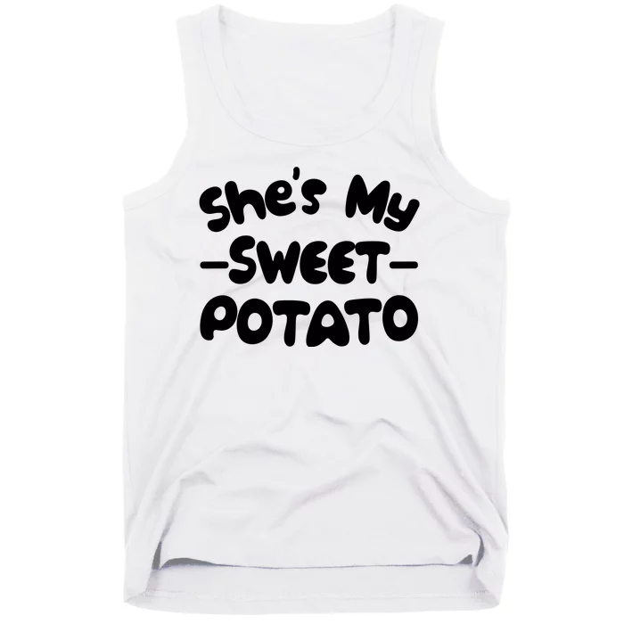 Cute Matching Couples She's My Sweet Potato Tank Top