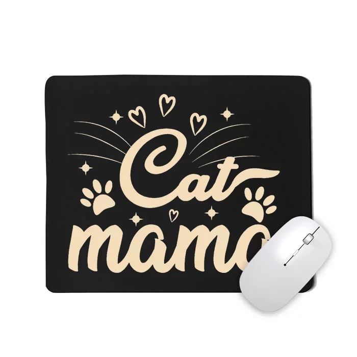 Cat Mama Cat Mom Funny Cat Paw Classic Mousepad