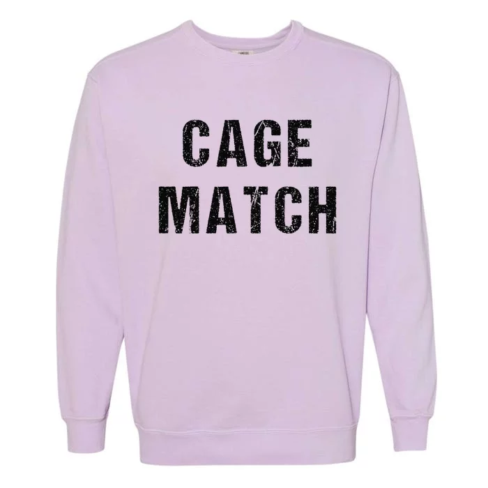 Cage Match Garment-Dyed Sweatshirt