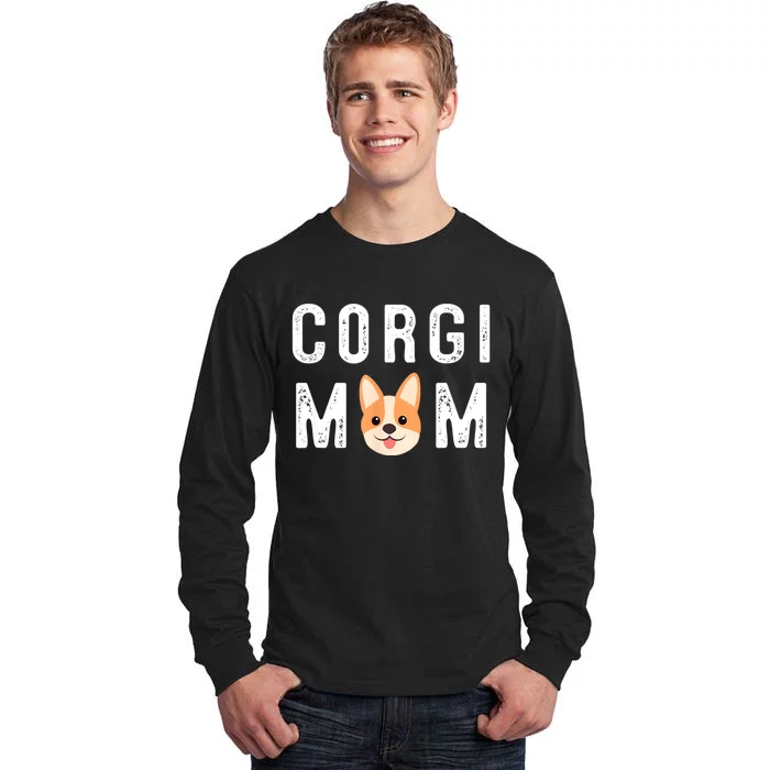 Corgi Mom Tall Long Sleeve T-Shirt