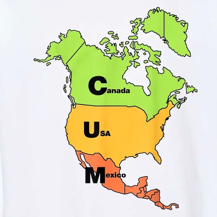 Cum Map Canada Usa And Mexico Garment-Dyed Sweatshirt