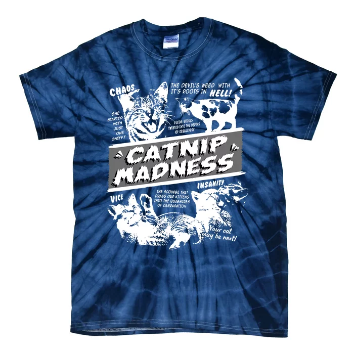 Catnip Madness Cute Kitten Funny Cat Pet Humor Tie-Dye T-Shirt