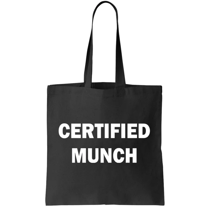 Certified Munch Tote Bag