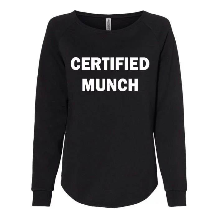 Certified Munch Womens California Wash Sweatshirt