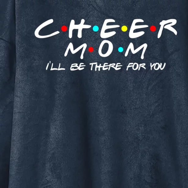 Cheer Mom Cheerleading Friends Pom Squad Spirit MotherS Day Cute Gift Hooded Wearable Blanket