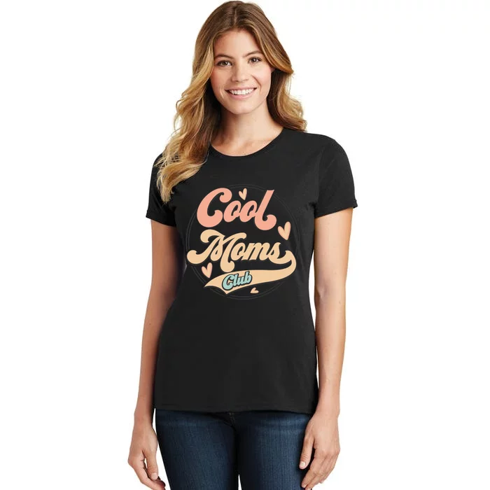 Cool Moms Club Women's T-Shirt