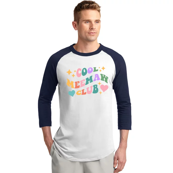 Cool Meemaw Club Grandma Meemaw Retro Groovy Colorful Gift Baseball Sleeve Shirt