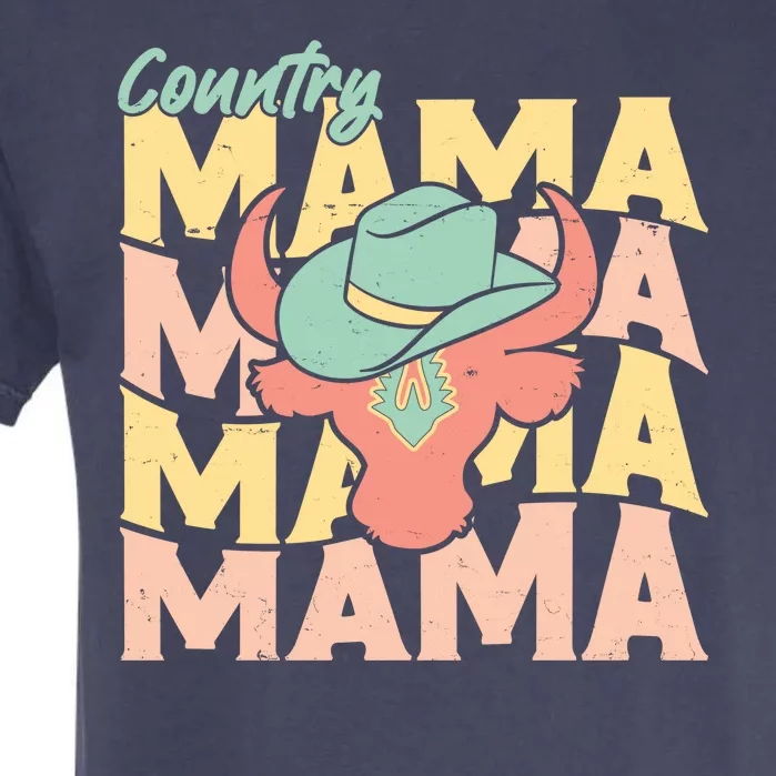 Country Mama Cowgirl Cute Mom Gift Garment-Dyed Heavyweight T-Shirt