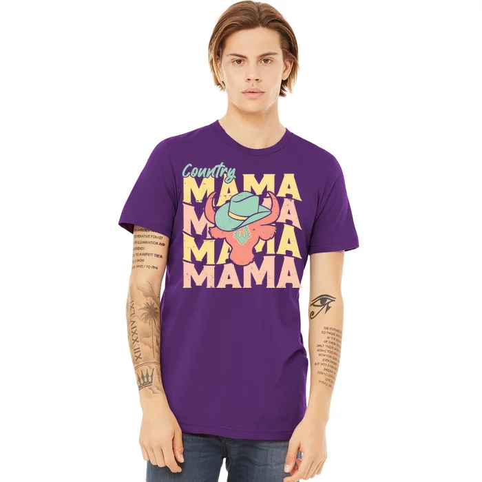 Country Mama Cowgirl Cute Mom Gift Premium T-Shirt