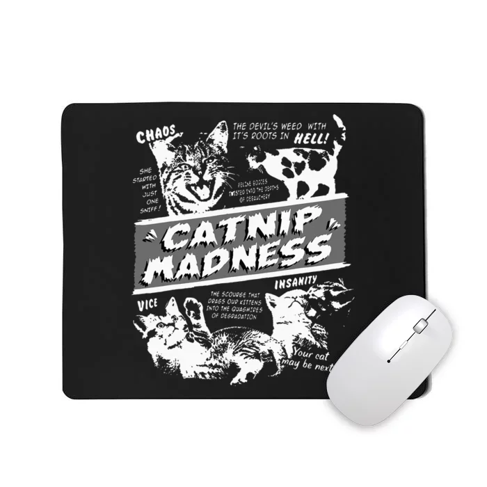 Catnip Madness Cute Kitten Funny Cat Pet Humor Mousepad