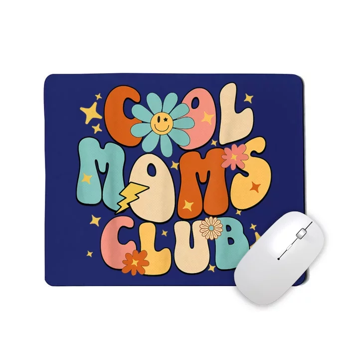 Cool Moms Club Groovy Retro Funny Mothers Day New Mom Mousepad