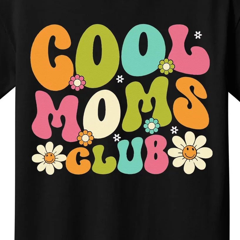 Cool Mom Club Groovy Retro Smile Cool Mom Club Mother Kids T-Shirt