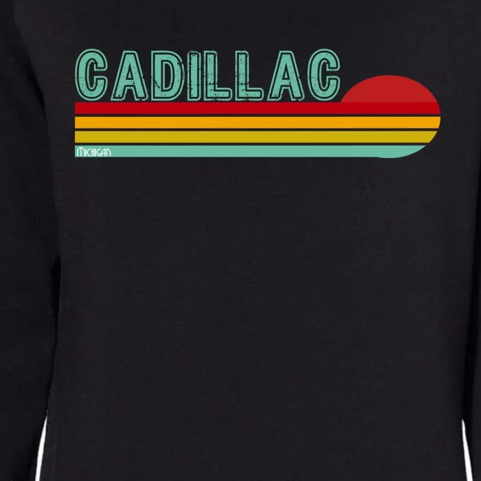 Cadillac Michigan Womens California Wash Sweatshirt