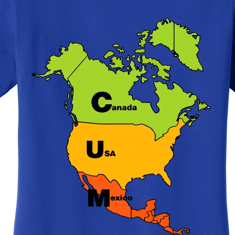 Cum Map Canada Usa And Mexico Women's T-Shirt