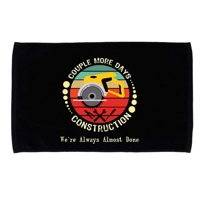 Couple More Construction We’re Always Almost Done Retro Microfiber Hand Towel