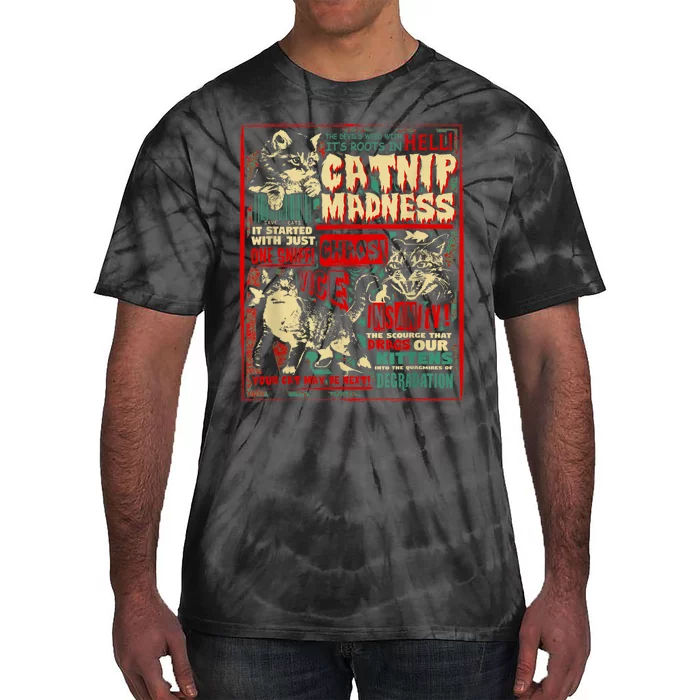 Catnip Madness Cute Kitten Cat Lover Gift For Cat Owners Tie-Dye T-Shirt