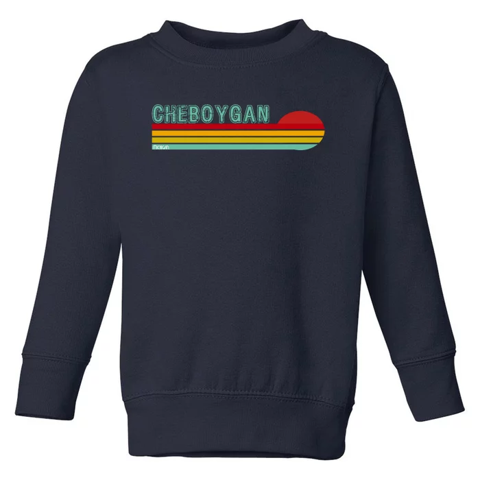 Cheboygan Michigan Toddler Sweatshirt