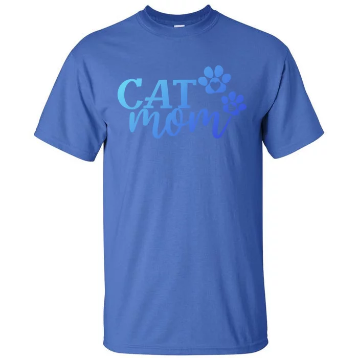 Cat Mom Cat Paws Cat Lover Funny Cute Cat Gift Tall T-Shirt