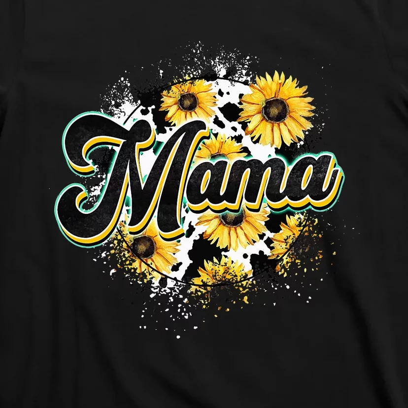 Cute Mama Cow Print Sunflower MotherS Day T-Shirt