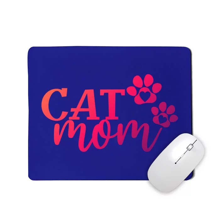 Cat Mom Cat Paws Cat Lover Funny Cute Cat Gift Mousepad