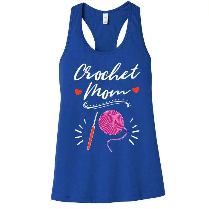 Crochet Mom Crocheting Yarn Lover Crocheter Great Gift Women's Racerback Tank