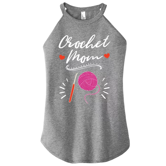 Crochet Mom Crocheting Yarn Lover Crocheter Great Gift Women’s Perfect Tri Rocker Tank