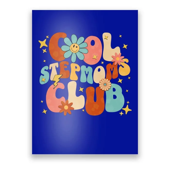 Cool Moms Club Retro Groovy Funny MotherS Day New Stepmom Cool Gift Poster