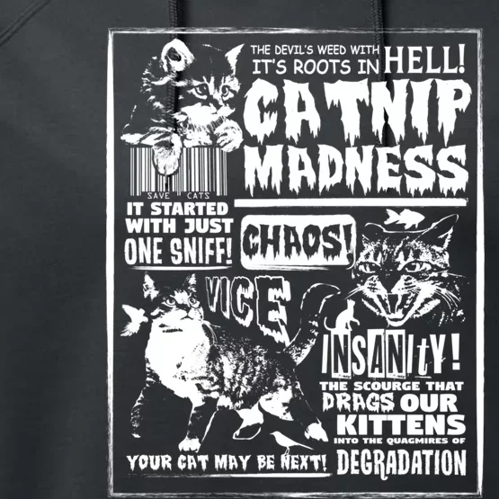 Catnip Madness Cute Kitten Cat Lover Gift For Cat Owners Performance Fleece Hoodie