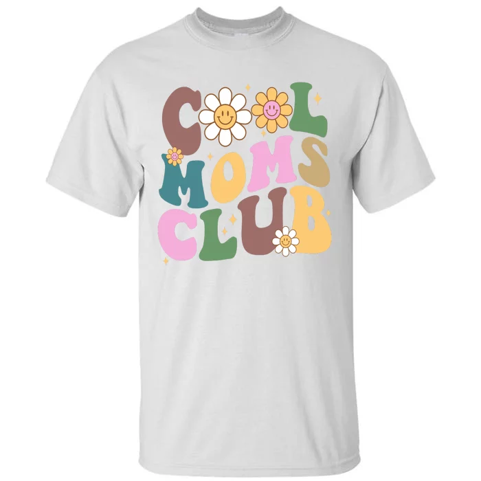 Cool Mom Club Floral Mothers Day Tall T-Shirt