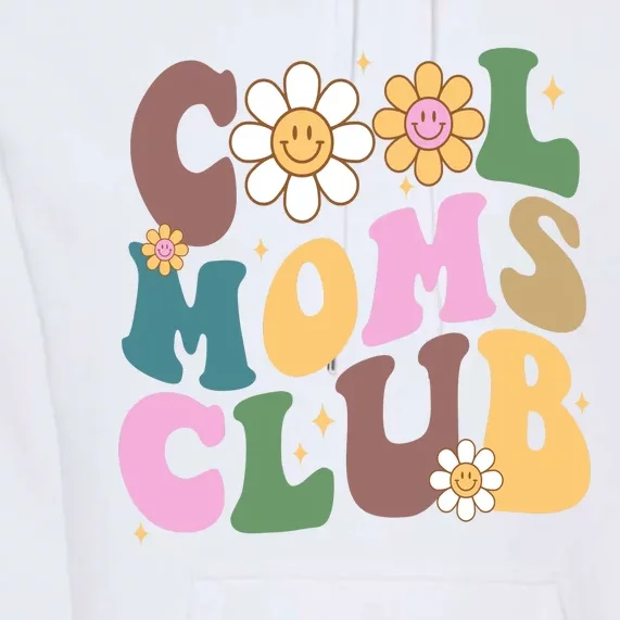 Cool Mom Club Floral Mothers Day Premium Hoodie