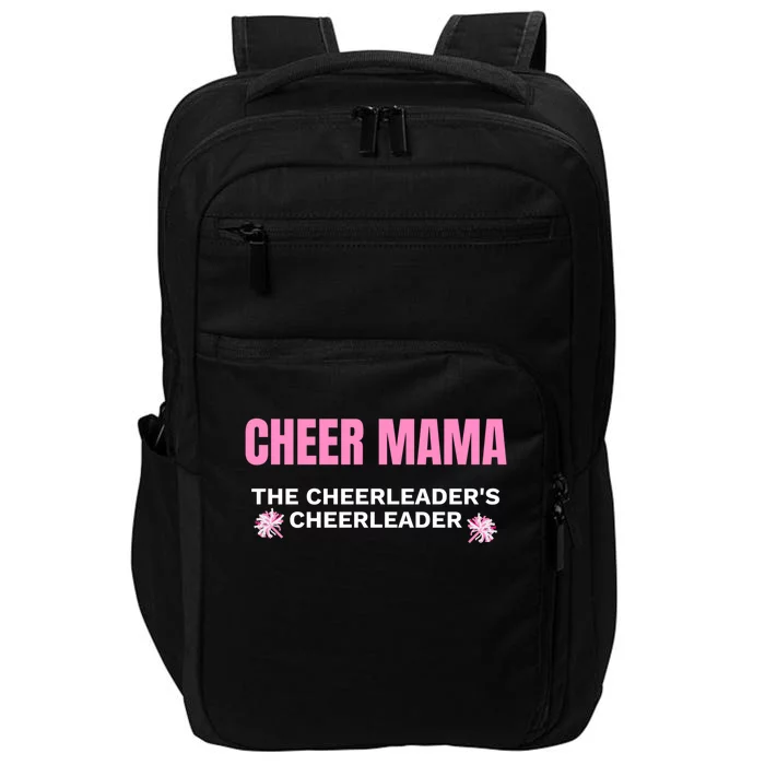 Cheer Mama #Cheermom Cheerleader Mom Gift Impact Tech Backpack