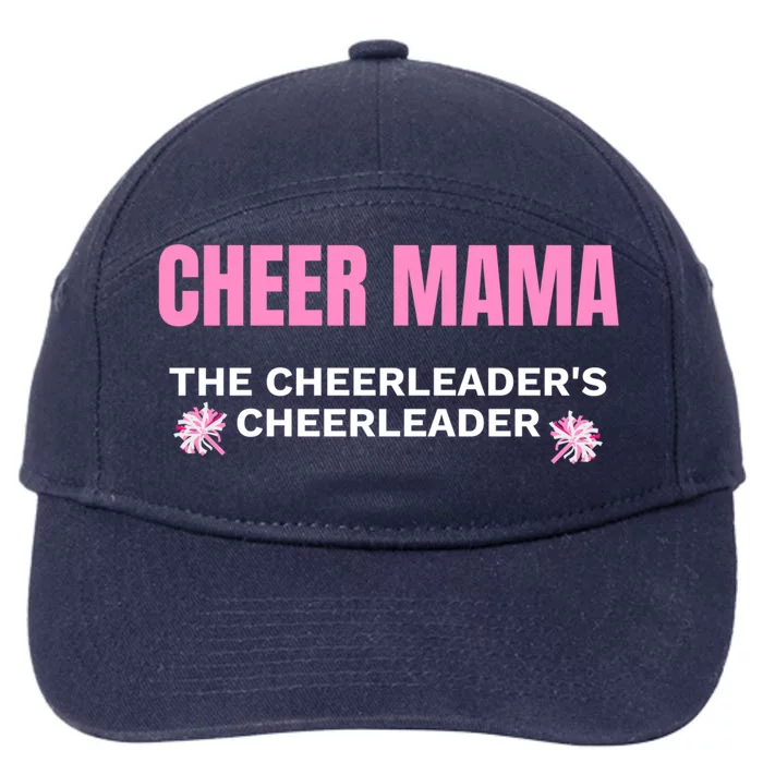 Cheer Mama #Cheermom Cheerleader Mom Gift 7-Panel Snapback Hat