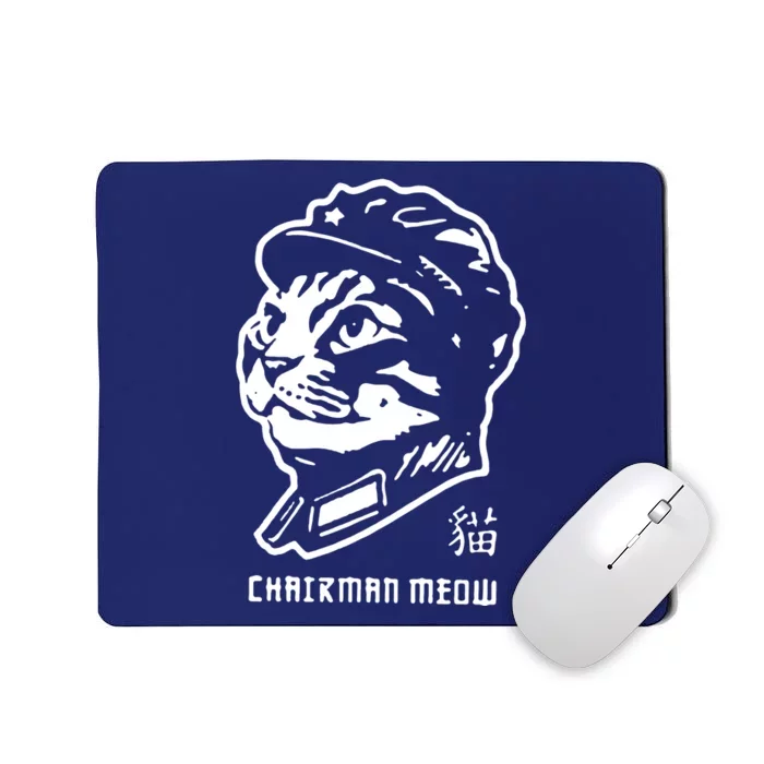 Chairman Meow Chinese Mousepad