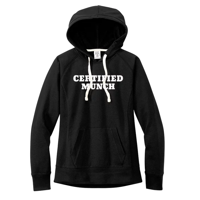 Certified Munch Women's Fleece Hoodie