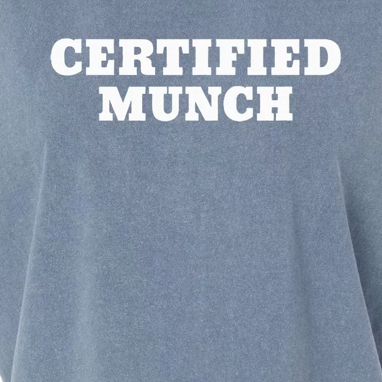 Certified Munch Garment-Dyed Women's Muscle Tee