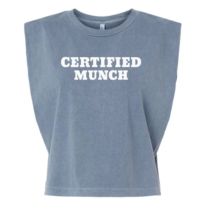 Certified Munch Garment-Dyed Women's Muscle Tee